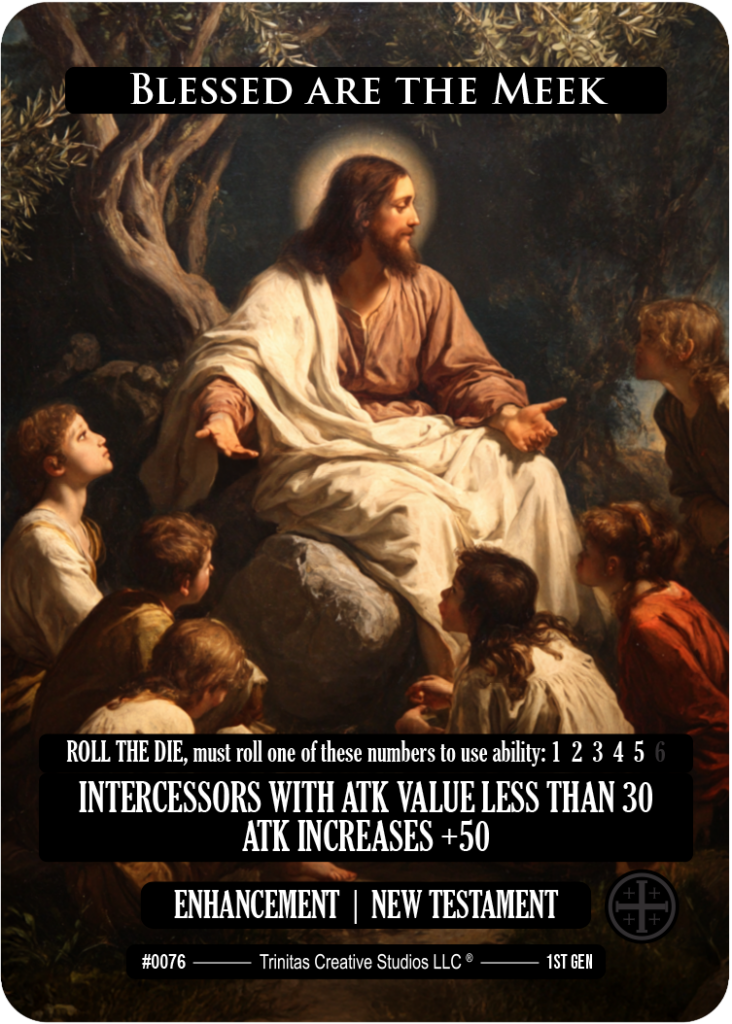 Blessed are the Meek