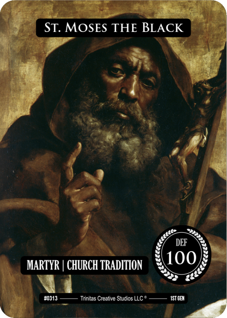 #0313 St. Moses the Black