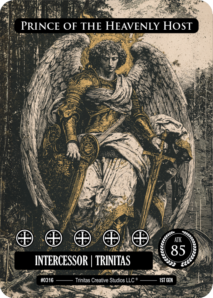 #0316 Prince of the Heavenly Host