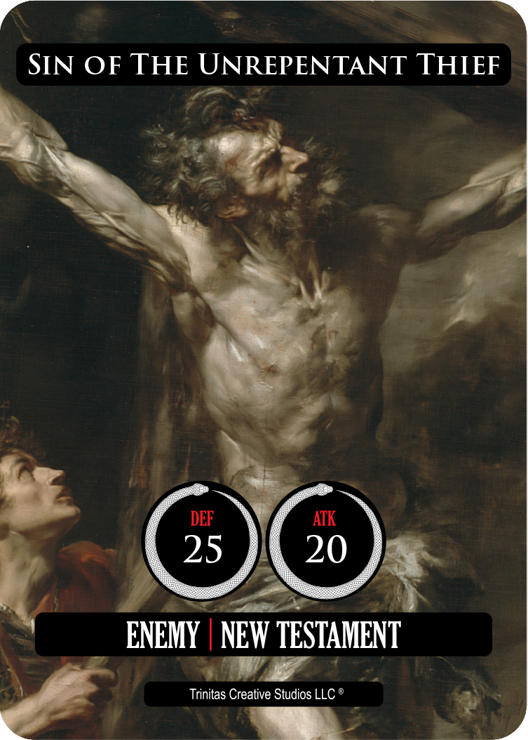Sin of The Unrepentant Thief